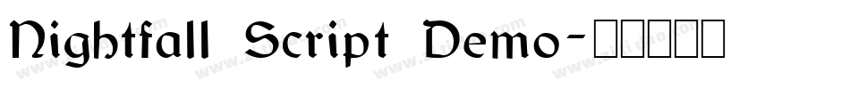 Nightfall Script Demo字体转换